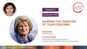 Team Coaching Zone podcast with Alison Hodge